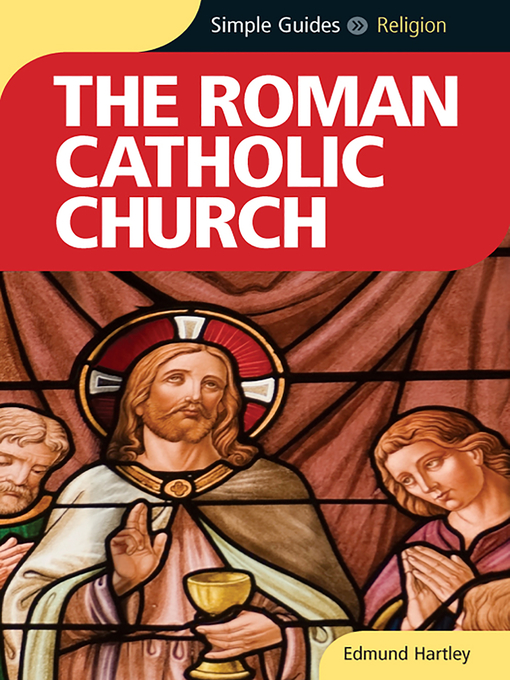 Title details for Roman Catholic Church--Simple Guides by Edmund Hartley - Available